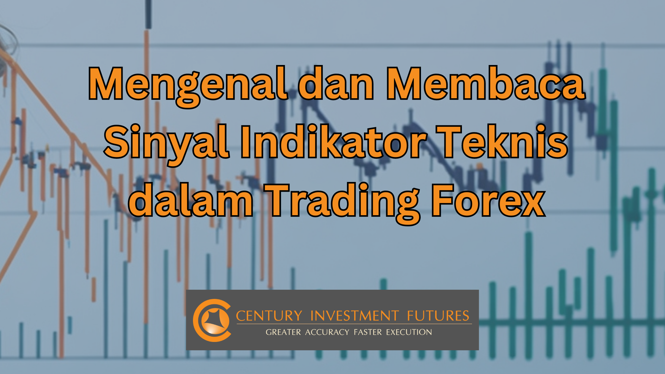 Mengenal Sinyal Indikator Teknis dalam Trading Forex