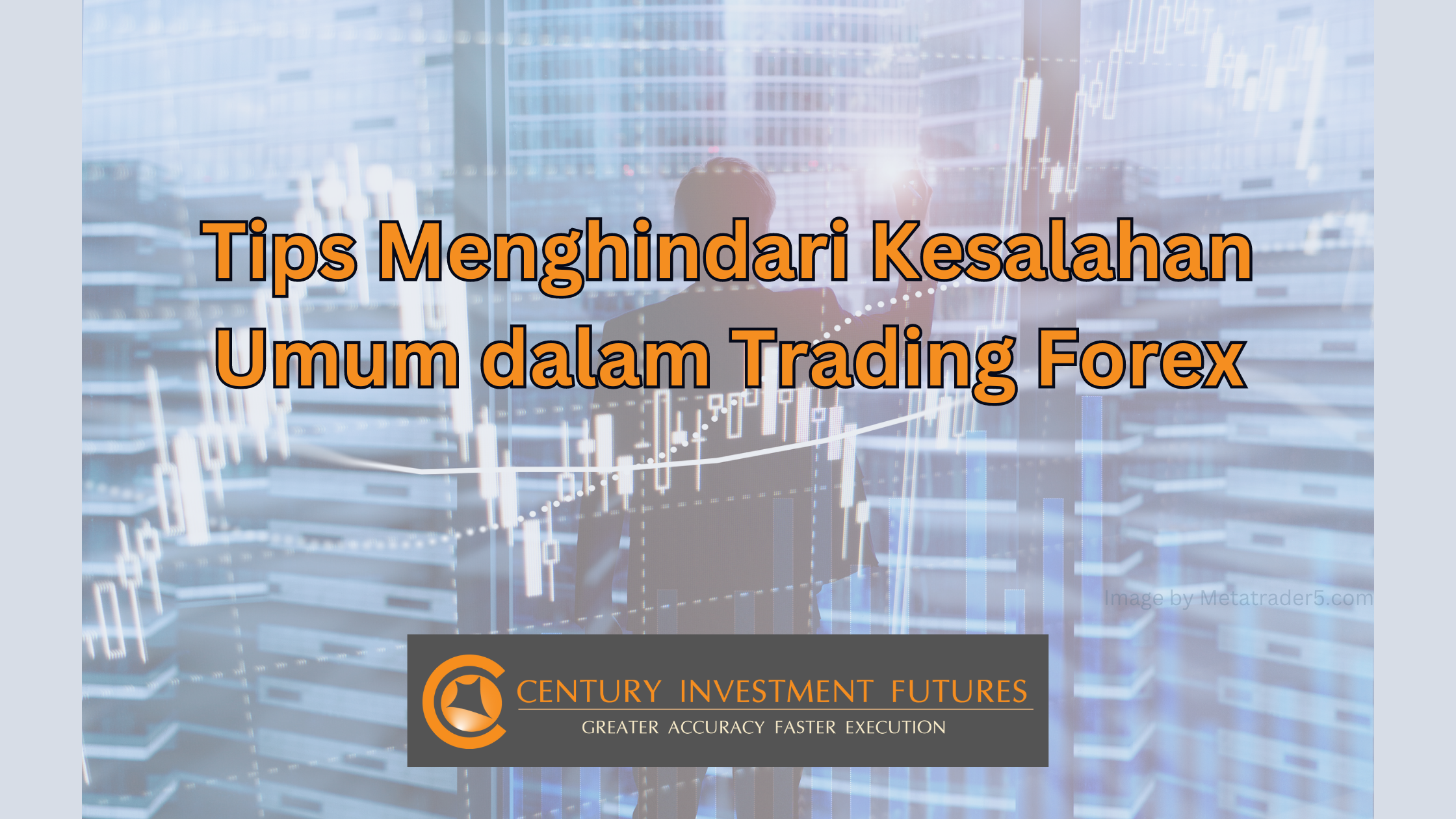 Menghindari Kesalahan Trading Forex